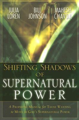 Shifting Shadows of Supernatural Power(English, Paperback, Loren Julia C.)