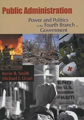 Public Administration(English, Paperback, Smith Kevin B)