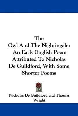 The Owl And The Nightingale(English, Paperback, De Guildford Nicholas)