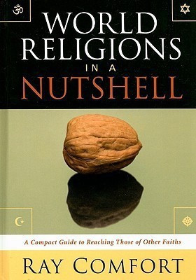 World Religion in a Nutshell HB(English, Paperback, Comfort Ray)