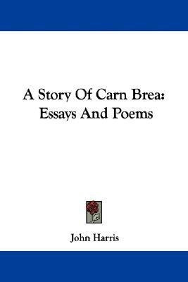 A Story Of Carn Brea(English, Paperback, Harris John Emeritus Professor)