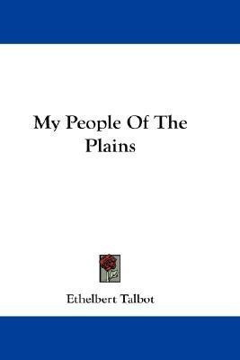 My People Of The Plains(English, Paperback, Talbot Ethelbert)