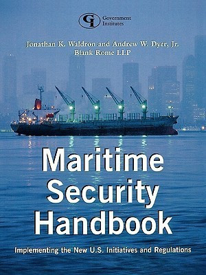 Maritime Security Handbook(English, Paperback, Waldron Jonathan K.)