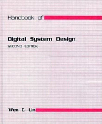 CRC Handbook of Digital System Design, Second Edition(English, Hardcover, Lin Wen C.)