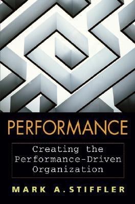 Performance(English, Hardcover, Stiffler Mark A.)