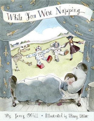 While You Were Napping(English, Hardcover, Offill Jenny)