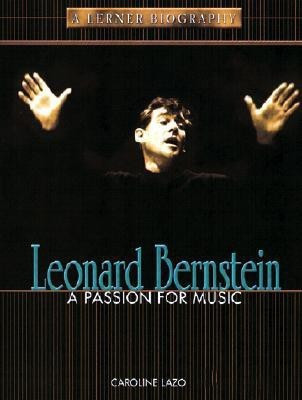 Leonard Bernstein(English, Hardcover, Lazo Caroline Evensen)