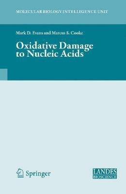 Oxidative Damage to Nucleic Acids(English, Hardcover, unknown)