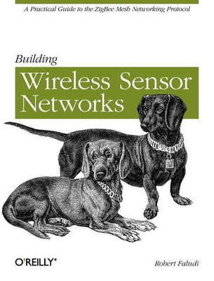 Building Wireless Sensor Networks(English, Paperback, Faludi Robert)