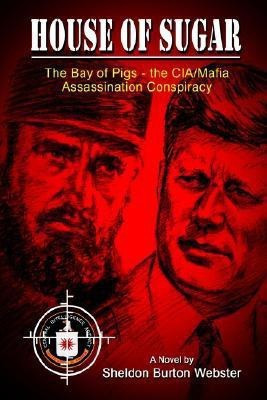 House of Sugar(English, Hardcover, Webster Sheldon Burton)