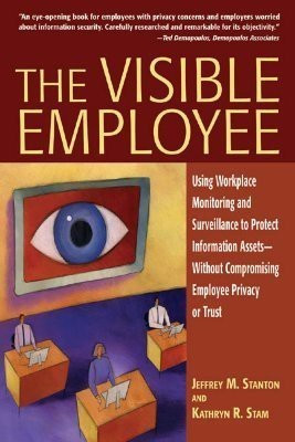 The Visible Employee(English, Paperback, Stanton Jeffrey M.)