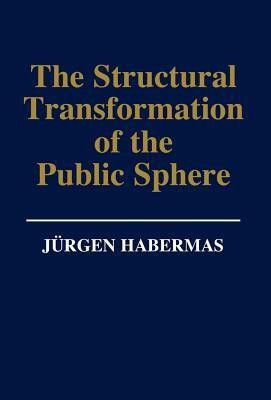 The Structural Transformation of the Public Sphere(English, Hardcover, Habermas Juergen)