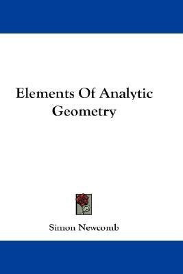 Elements Of Analytic Geometry(English, Paperback, Newcomb Simon)