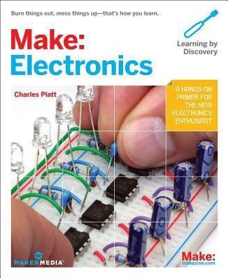 Make: Electronics  - Electronics(English, Paperback, Platt Charles)