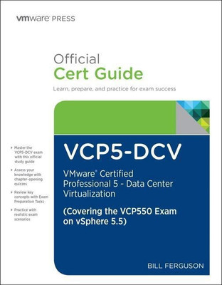 VCP5-DCV Official Certification Guide (Covering the VCP550 Exam)(English, Mixed media product, Ferguson Bill)