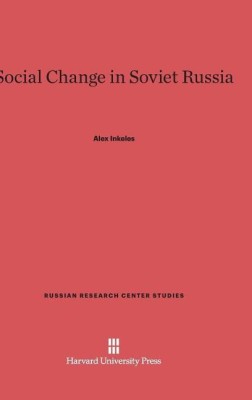 Social Change in Soviet Russia(English, Hardcover, Inkeles Alex Professor)