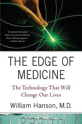 The Edge of Medicine(English, Hardcover, Hanson William)