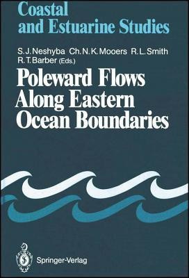 Poleward Flows Along Eastern Ocean Boundaries(English, Hardcover, unknown)