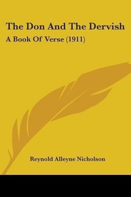 The Don and the Dervish(English, Paperback, Nicholson Reynold Alleyne Professor)