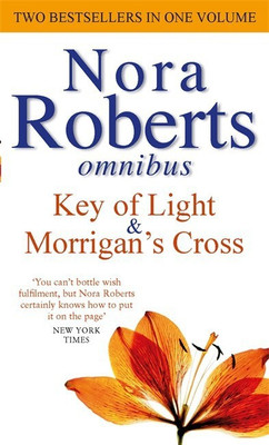 Key Of Light/Morrigan's Cross(English, Paperback, Roberts Nora)