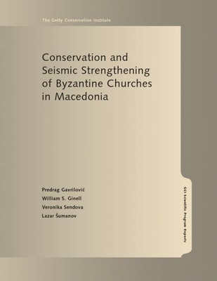 Conservation and Seismic Strengthening of Byzantine Churches in Macedonia(English, Paperback, Gavrilovic .)