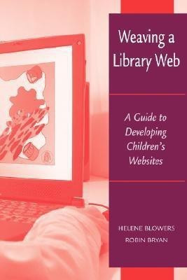 Weaving a Library Web(English, Paperback, unknown)