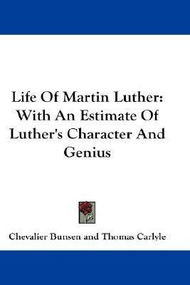 Life Of Martin Luther(English, Paperback, Bunsen Chevalier)
