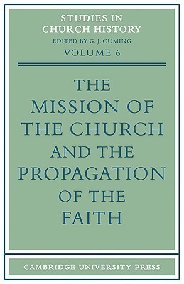 The Mission of the Church and the Propagation of the Faith(English, Paperback, Cuming G. J.)