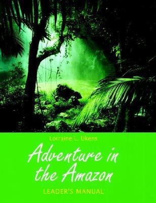 Adventure in the Amazon(English, Paperback, Ukens Lorraine L.)