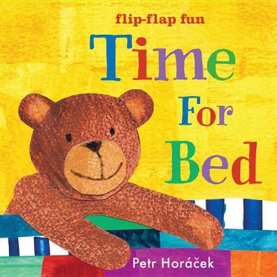 Time for Bed(English, Board book, Horacek Petr)