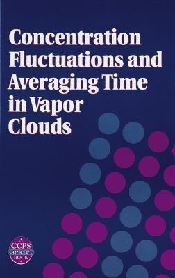 Concentration Fluctuations and Averaging Time in Vapor Clouds(English, Hardcover, Wilson David J.)