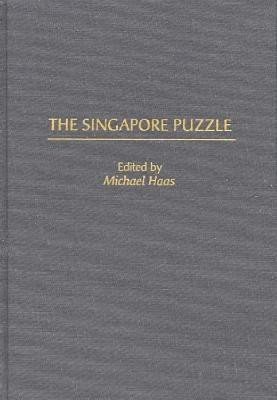 The Singapore Puzzle(English, Hardcover, Haas Michael)