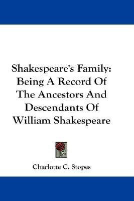 Shakespeare's Family(English, Paperback, Stopes Charlotte C)