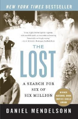 The Lost  - A Search for Six of Six Million(English, Paperback, Mendelsohn Daniel)