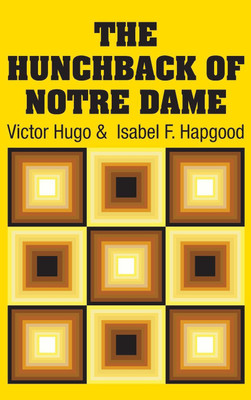 The Hunchback of Notre Dame(English, Hardcover, Hugo Victor)