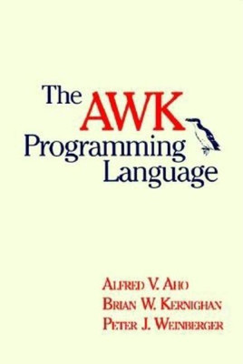 The AWK Programming Language(English, Hardcover, Aho Alfred V.)