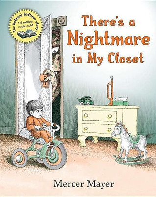 There's a Nightmare in My Closet(English, Hardcover, Mayer Mercer)