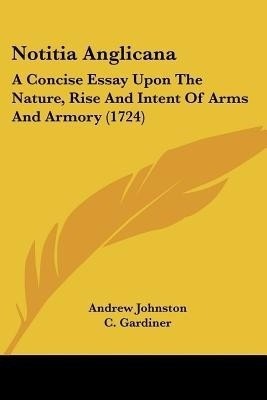 Notitia Anglicana(English, Paperback, Johnston Andrew)