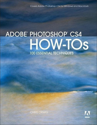 Adobe Photoshop CS4 How-Tos(English, Paperback, Orwig Chris)