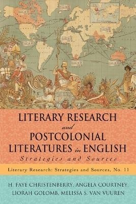 Literary Research and Postcolonial Literatures in English(English, Paperback, Christenberry H. Faye)