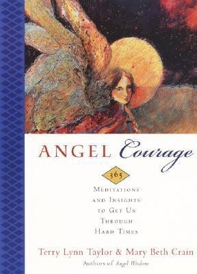 Angel Courage(English, Paperback, Taylor Terry Lynn)