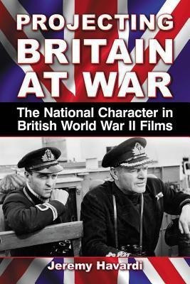 Projecting Britain at War(English, Paperback, Havardi Jeremy)
