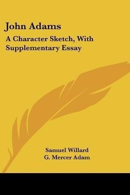 John Adams(English, Paperback, Willard Samuel)