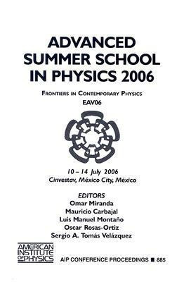 Advanced Summer School in Physics 2006(English, Hardcover, unknown)