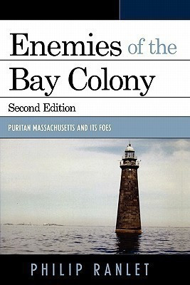 Enemies of the Bay Colony(English, Paperback, Ranlet Philip)