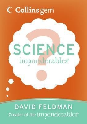 Imponderables(r): Science (Collins Gem)(English, Paperback, Feldman David)