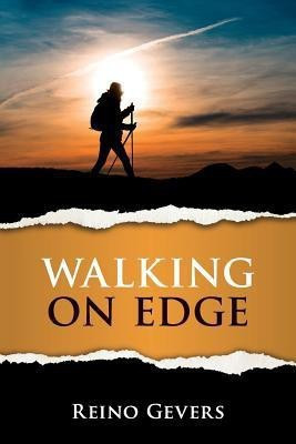 Walking on Edge(English, Paperback, Gevers Reino)