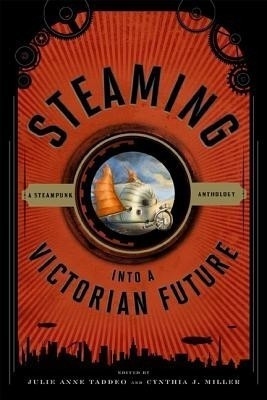 Steaming into a Victorian Future(English, Hardcover, unknown)