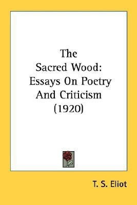 The Sacred Wood(English, Paperback, Eliot T S Professor)