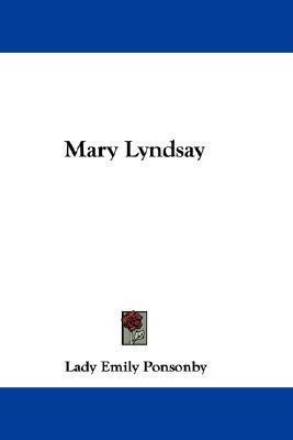 Mary Lyndsay(English, Paperback, Ponsonby Lady Emily)